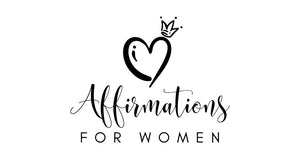 Affirmations For Women